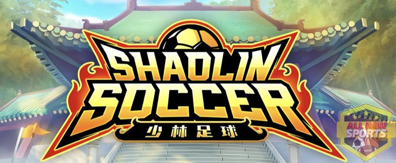 Shaolin Soccer PG Soft Sepak Bola Bertema Seni Bela Diri