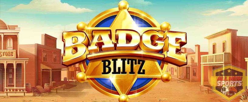 Badge Blitz Slot Game Penuh Aksi dengan Hadiah Menarik