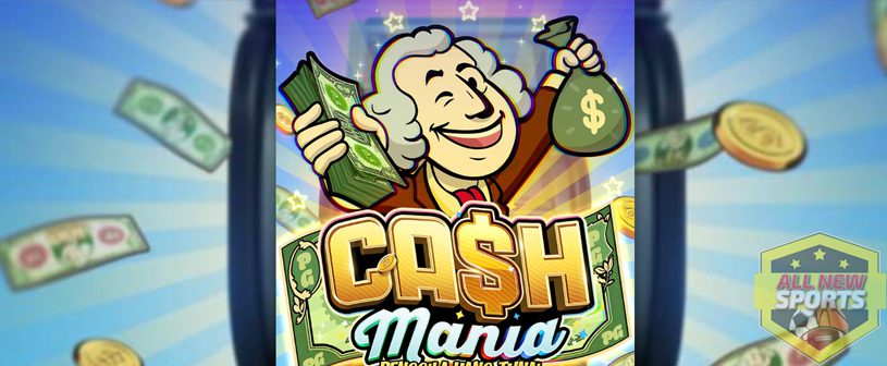 Cash Mania Slot Game yang Siap Bawa Keberuntunganmu