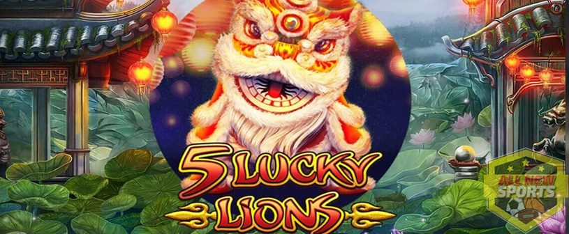 5 Lucky Lions Slot Online dengan Simbol Singa Pembawa Hoki