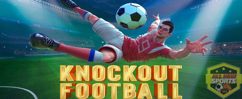 Knockout Football Slot Online Seru Bertema Sepak Bola