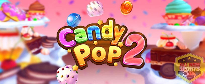 Candy Pop 2 Slot Online Sensasi Manis dan Seru di Setiap Putaran