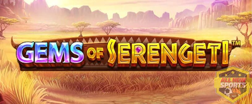 Pecahkan Misteri Permata Afrika di Slot Terbaru Gems of Serengeti