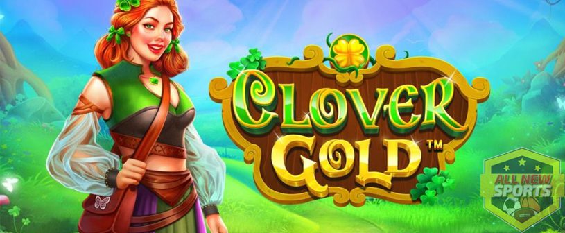 Taklukkan Clover Gold Slot Online, Baru Bisa Sebut Dirimu Sultan!